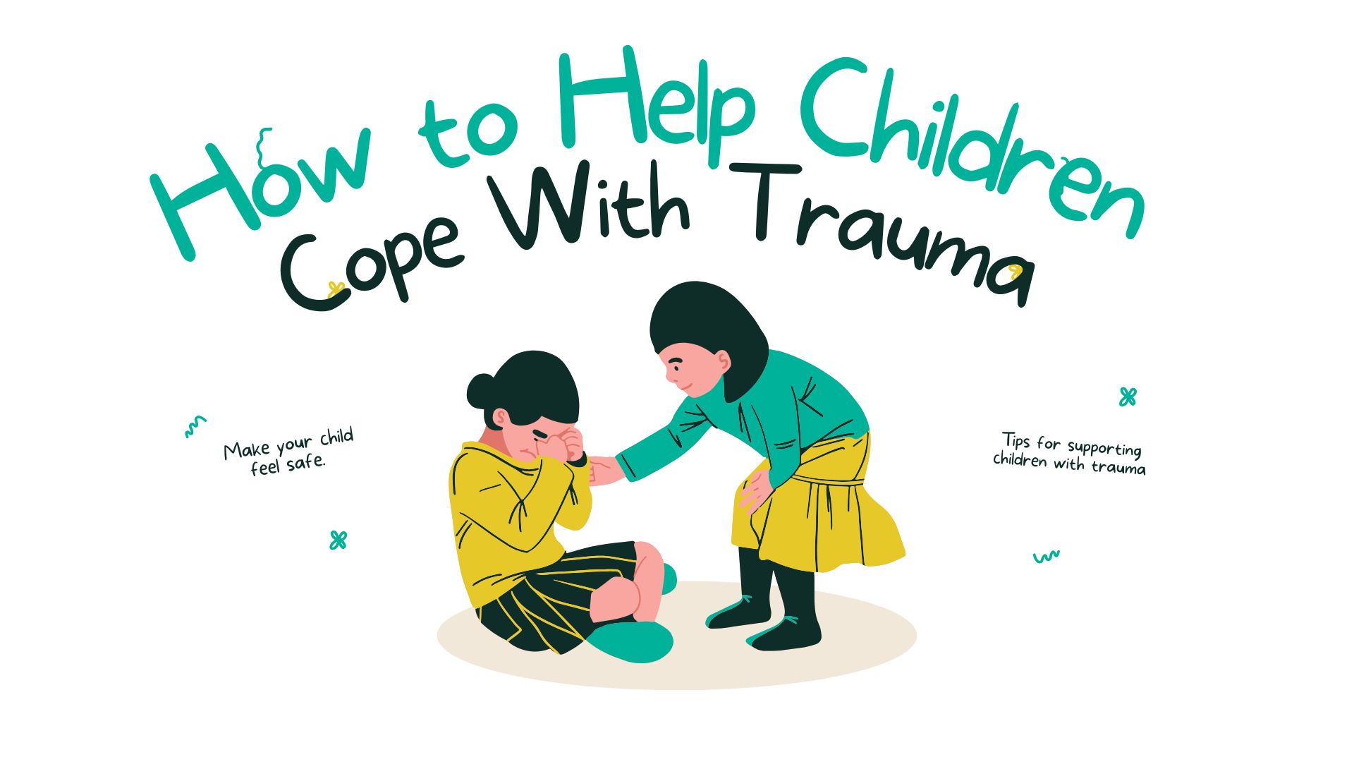 How to Help Children Cope With Trauma - Parent Support Services Society ...